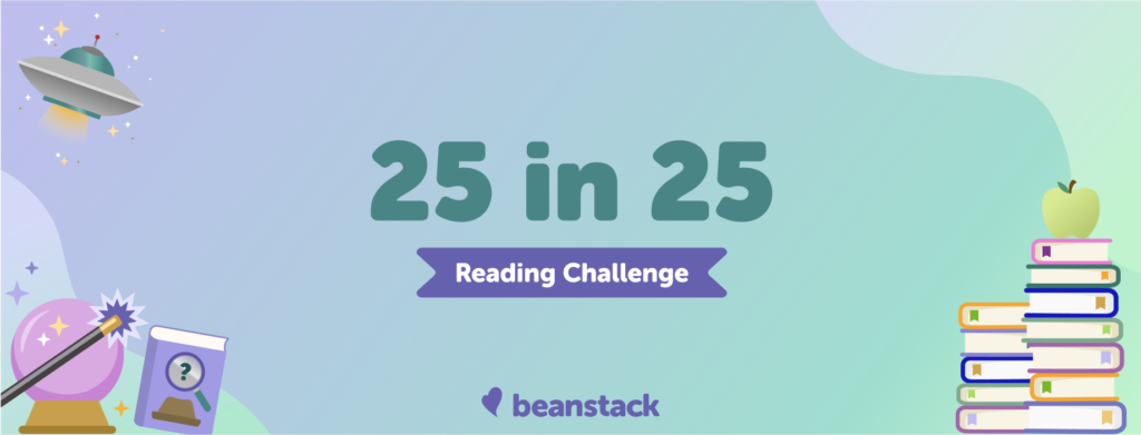 Banner with text: 25 in 25 Reading Challenge Beanstack